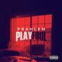 Play fool (Explicit)