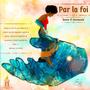 Par la foi (feat. Annie)