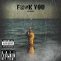 **** YOU (Explicit)