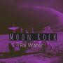 Moon Rock (Explicit)