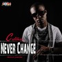 Never Change - Single