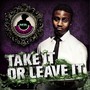 Take It or Leave It