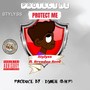 Protect Me (feat. Brvndon Reed) [Explicit]