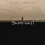 Samo kazi