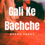 Gali Ke Bachche