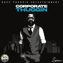 Corporate Thuggin (Explicit)