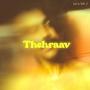 Thehraav (Explicit)