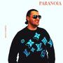 Paranoia (Explicit)