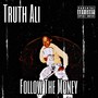 Follow the Money (Explicit)