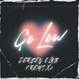 Go Low (Jersey Club Remix)