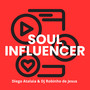 Soul Influencer