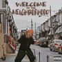 Welcome to the Neighborhood (Explicit)