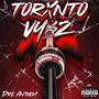 Torxnto Vybz (Go Low) [Explicit]