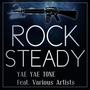 Rock Steady (Explicit)