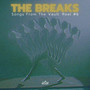 Songs from the Vault: Reel, No. 6 - The Breaks