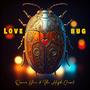 Love Bug (Explicit)