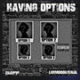 Having Options (feat. Luh moo) [Explicit]