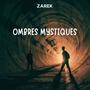 Ombres Mystiques