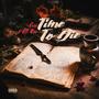 Time To Die (feat. Citi Oso) [Explicit]