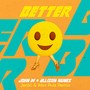 Better (Jerac & Alex Ruiz Remix)