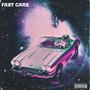 Fast Cars (feat. Caleia Rose) [Explicit]