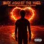 Back Against the Wall (feat. allcapsallan & jonrah) [Explicit]