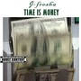 Time Is Money (Explicit)