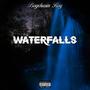 WATERFALLS (Explicit)