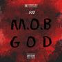 M O B G O D (Explicit)