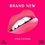 Brand New (feat. P.FEDAH) [Explicit]