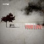 Your Love