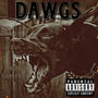 Dawgs (Explicit)