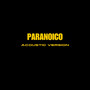 Paranoico (Acústico)