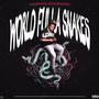 World Fulla Snakes (Explicit)