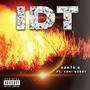 IDT (I Don't Think) (feat. Cemi Quest) [Explicit]