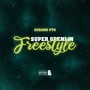 Super Gremlin Freestyle (Explicit)