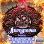 Not Like Me (feat. MC Drastyck Meaxurez) [Explicit]