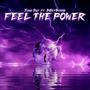 FEEL THE POWER (feat. BGetBandz)