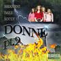 Donne, Pt. 2 (feat. Souly G & Dale) [Explicit]