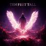 Ten Feet Tall (Gym Hardstyle)