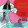 Gold Waves (Explicit)