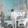 Talent (feat. Yxng B) [Explicit]