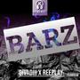 BARZ (feat. REEPLAY) [Explicit]
