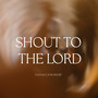 Shout to the Lord (Live)