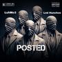 Posted (feat. LND Hunchoo) [Explicit]