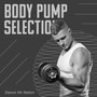 Body Pump Selection