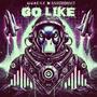 Go Like (Explicit)