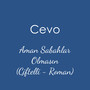 Aman Sabahlar Olmasın (Çiftelli - Roman)