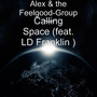 Calling Space (feat. LD Franklin)