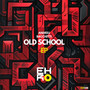 Old School EP
